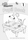 Jolly Phonics Pupil Book 1 : in Precursive Letters (British English edition) - Book