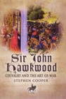 Sir John Hawkwood: Chivalry and the Art of War - Book