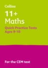 11+ Maths Quick Practice Tests Age 9-10 (Year 5) : For the 2024 Cem Tests - Book