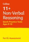 11+ Non-Verbal Reasoning Quick Practice Tests Age 9-10 (Year 5) : For the 2024 Gl Assessment Tests - Book