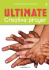 Ultimate Creative Prayer - Book