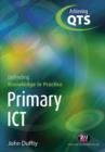 Primary ICT: Extending Knowledge in Practice - Book