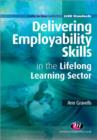 Delivering Employability Skills in the Lifelong Learning Sector - Book