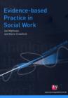 Evidence-based Practice in Social Work - Book