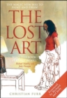 The Lost Art : The Magic New Way to Paint and Draw - Book