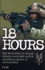 18 Hours : The True Story of an SAS War Hero - Book