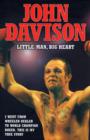 John Davison : Little Man, Big Heart - Book