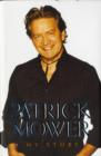 Patrick Mower : My Story - Book