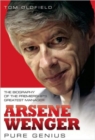 Arsene Wenger : Pure Genius - Book