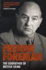 Freddie Foreman : The Godfather of British Crime - Book