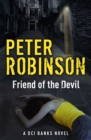Friend of the Devil : The 17th DCI Banks crime novel from The Master of the Police Procedural - eBook