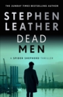 Dead Men : The 5th Spider Shepherd Thriller - eBook