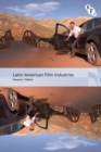 Latin American Film Industries - Book