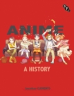 Anime: A History - Book