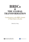 BRICs and the Global Transformation : Considerations on the BRIC Summit of Think Tanks in Brasilia - Book