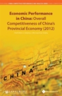 Economic Performance in China : Overall Competitiveness of China's Provincial Economy (2012) - eBook