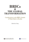 BRICs and the Global Transformation - Considerations on the BRIC Summit of Think Tanks in Brasilia - eBook
