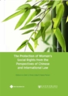 The Protection of Women's Social Rights from the Perspectives of Chinese and International  Law - eBook