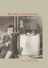 Film, Theory and Philosophy : The Key Thinkers - Book