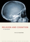 Religion and Cognition : A Reader - Book