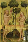 Western Esotericism : A Brief History of Secret Knowledge - Book