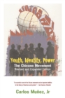 Youth, Identity, Power : The Chicano Movement - Book