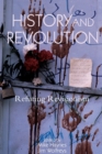 History and Revolution : Refuting Revisionism - Book