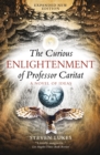 The Curious Enlightenment of Professor Caritat : A Novel of Ideas - Book