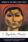I, Rigoberta Menchu : An Indian Woman in Guatemala - Book