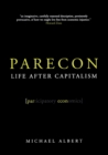 Parecon : Life After Capitalism - Book