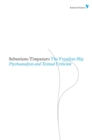 Freudian Slip : Psychoanalysis and Textual Criticism - Book