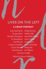 Lives on the Left : A Group Portrait - Book