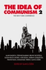 The Idea of Communism 2 : The New York Conference - Book