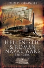 Hellenistic & Roman Naval Wars, 336-31 BC - eBook