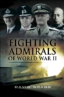 Fighting Admirals of World War II - eBook