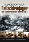 Fallschirmjager : Elite German Paratroops in World War II - eBook