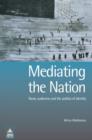 Mediating the Nation - Book