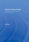 Highland Homecomings : Genealogy and Heritage Tourism in the Scottish Diaspora - Book