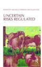 Uncertain Risks Regulated - Book