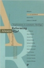Always reforming : Explorations In Systematic Theology - Book