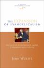 The Expansion of evangelicalism : The Age Of Wilberforce, More, Chalmers And Finney - Book