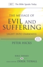 The Message of Evil and Suffering : Light Into Darkness - Book