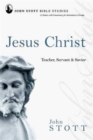 Jesus Christ : Teacher, Servant And Saviour - Book