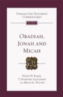 Obadiah, Jonah and Micah : Tyndale Old Testament Commentary - Book