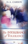 The Intolerance of Tolerance - Book