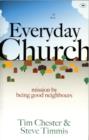 Everyday Church : Mission by Being Good Neighbours - Book