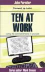 Ten at Work : Freedom, Commandments And Promises - Book