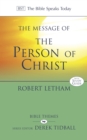 The Message of the Person of Christ : The Word Made Flesh - Book