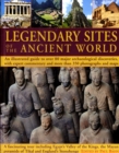 Legendary Sites of the Ancient World - Book