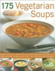175 Vegetarian Soup Sensations - Book
